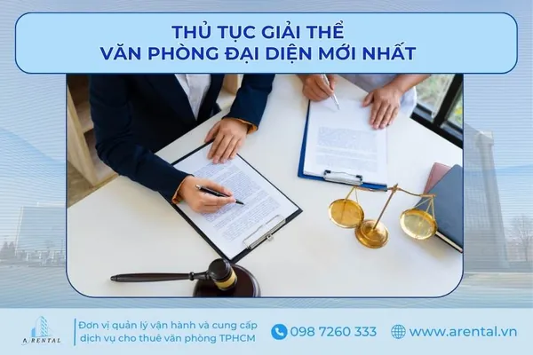 Thủ tục giải thể văn phòng đại diện.