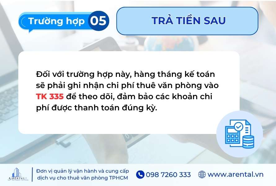 Hạch toán chi phí thuê văn phòng trả sau.