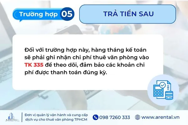 Hạch toán chi phí thuê văn phòng trả sau.