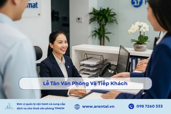 Lễ tân văn phòng tạo ấn tượng đầu tiên với khách hàng và đối tác khi đến doanh nghiệp.