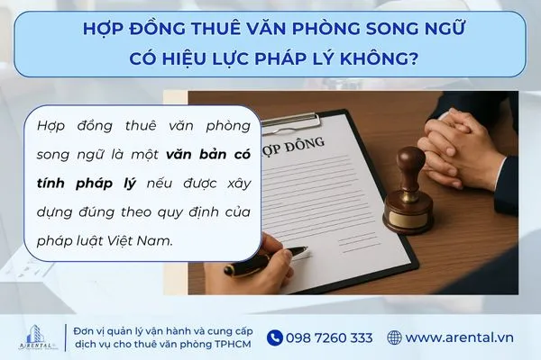 Hợp đồng thuê văn phòng song ngữ là một văn bản có tính pháp lý.