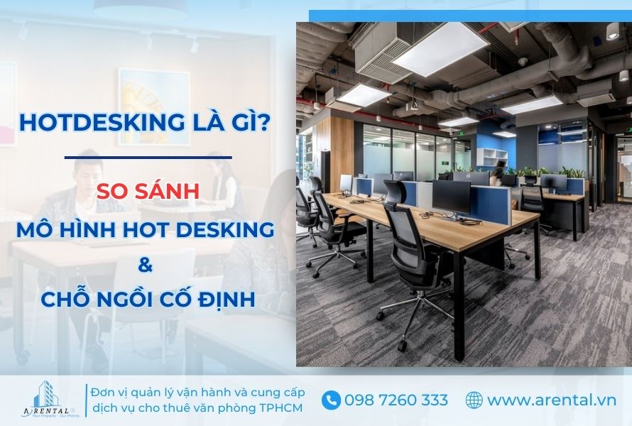 Giải đáp: “Hot desking là gì?”.
