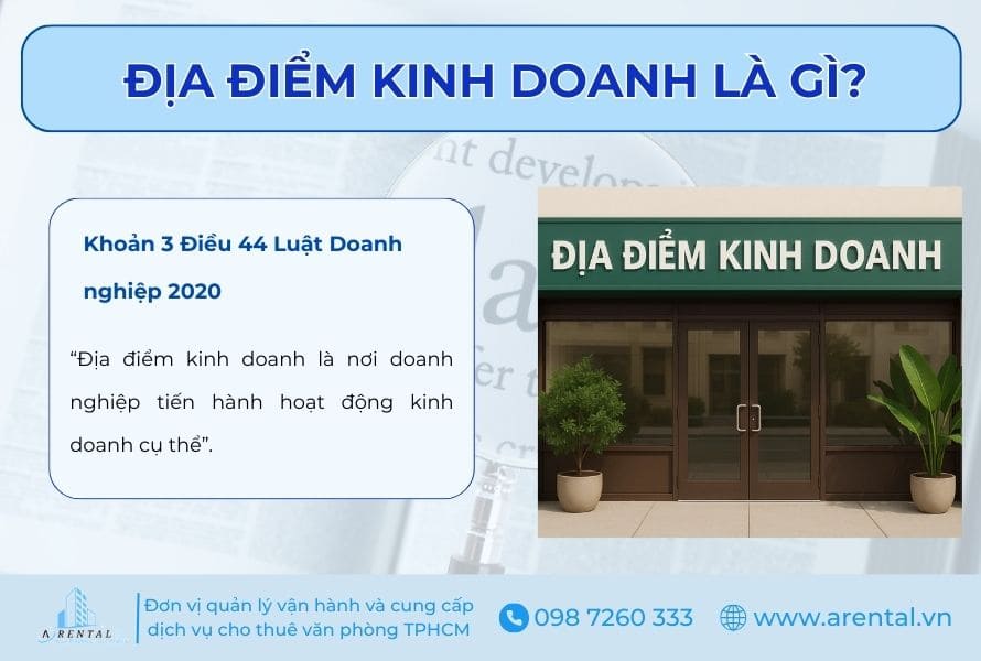 Định nghĩa về địa điểm kinh doanh theo quy định của pháp luật Việt Nam.