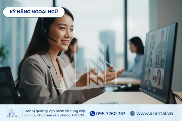 Kỹ năng ngoại ngữ giúp nhân viên văn phòng giao tiếp tự tin trong các cuộc giao tiếp