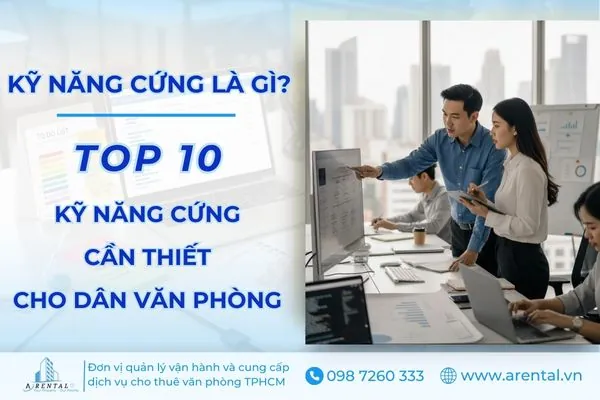 Kỹ năng cứng là gì? TOP kỹ năng cứng cần thiết cho dân văn phòng