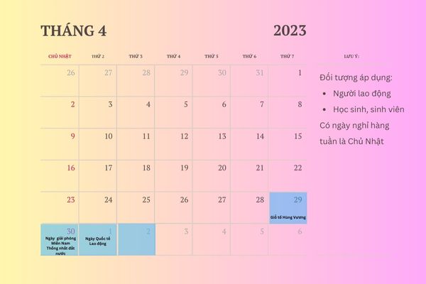 Lịch nghỉ 30 tháng 4 và 1 tháng 5 năm 2023