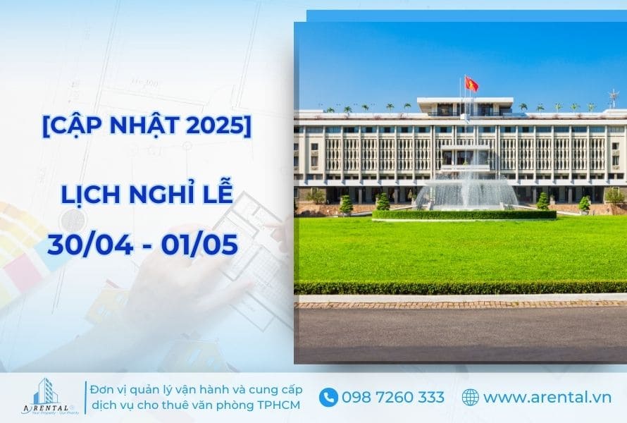 Cập nhật lịch nghỉ lễ 30/04 - 01/05 năm 2025.