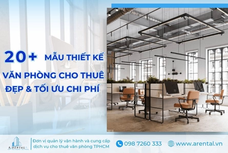 Tổng hợp 20+ mẫu thiết kế văn phòng cho thuê cập nhật theo xu hướng.