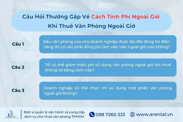 Câu hỏi thường gặp về cách tính phí ngoài giờ khi thuê văn phòng.