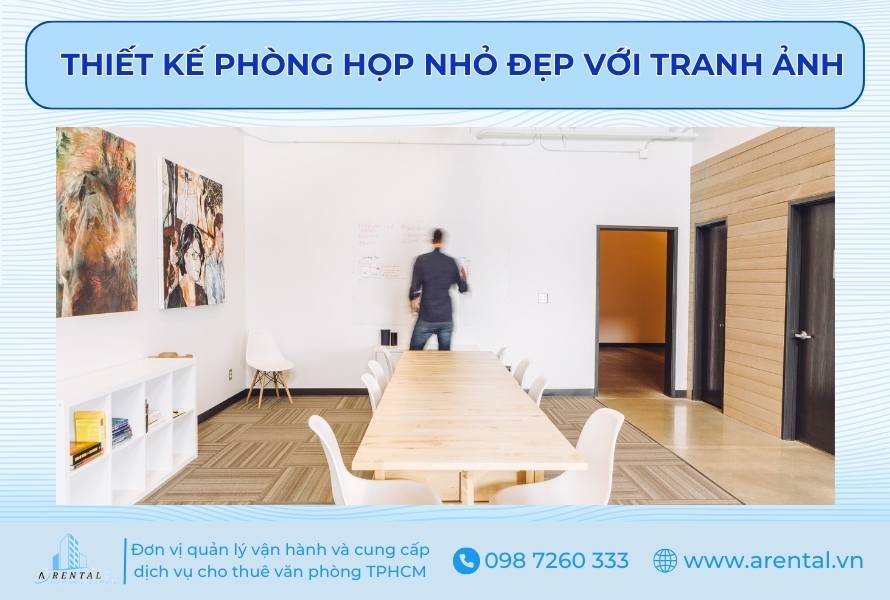 Thiết kế phòng họp nhỏ đẹp với tranh ảnh.