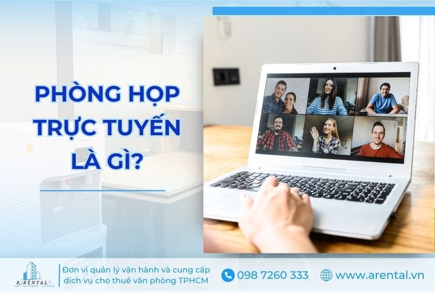Giải đáp: “Phòng họp trực tuyến là gì?”