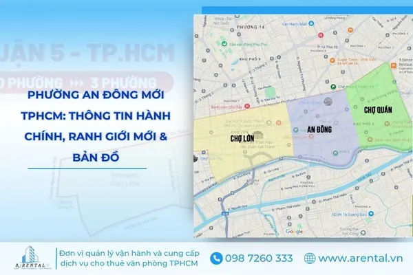 Phường An Đông TPHCM: Thông tin hành chính, ranh giới mới và bản đồ.