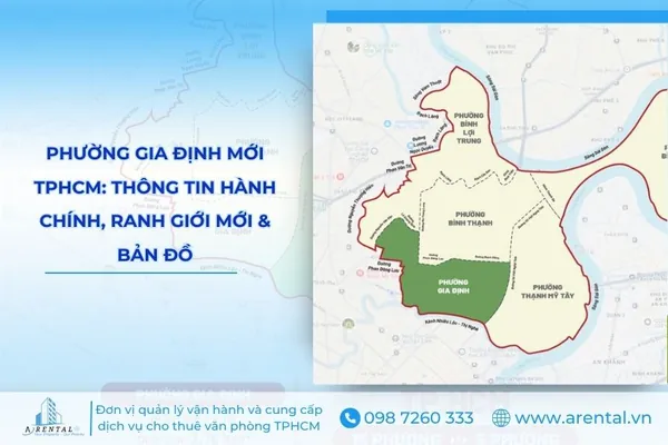 Phường Gia Định TPHCM sau sáp nhập: thông tin hành chính, ranh giới mới và bản đồ.
