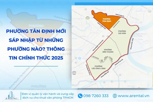 Phường Tân Định mới sáp nhập từ những phường nào? Thông tin chính thức 2025.