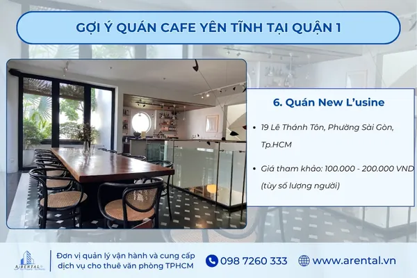 Quán New L'usine với không gian yên tĩnh, thiết kế tinh tế.
