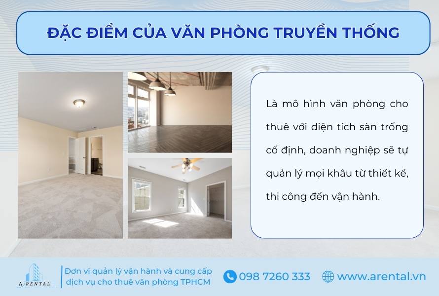 Đặc điểm của văn phòng truyền thống.