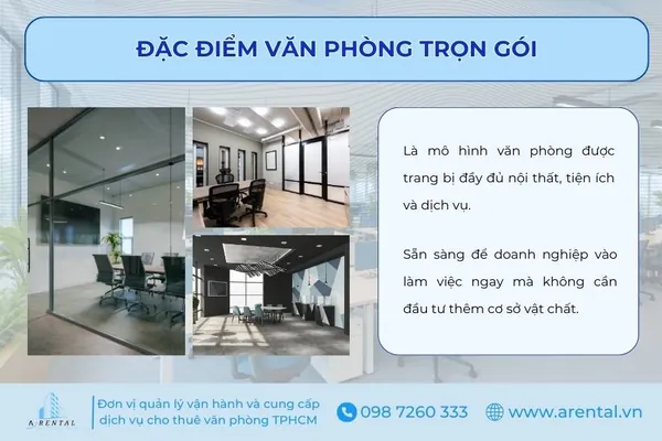 Đặc điểm văn phòng trọn gói.