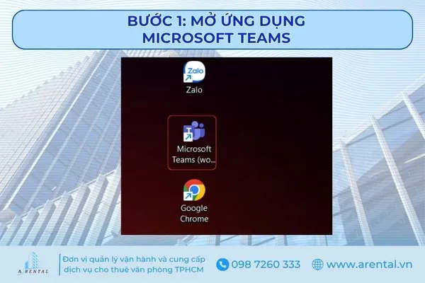 Bước 1. Mở ứng dụng Microsoft teams.