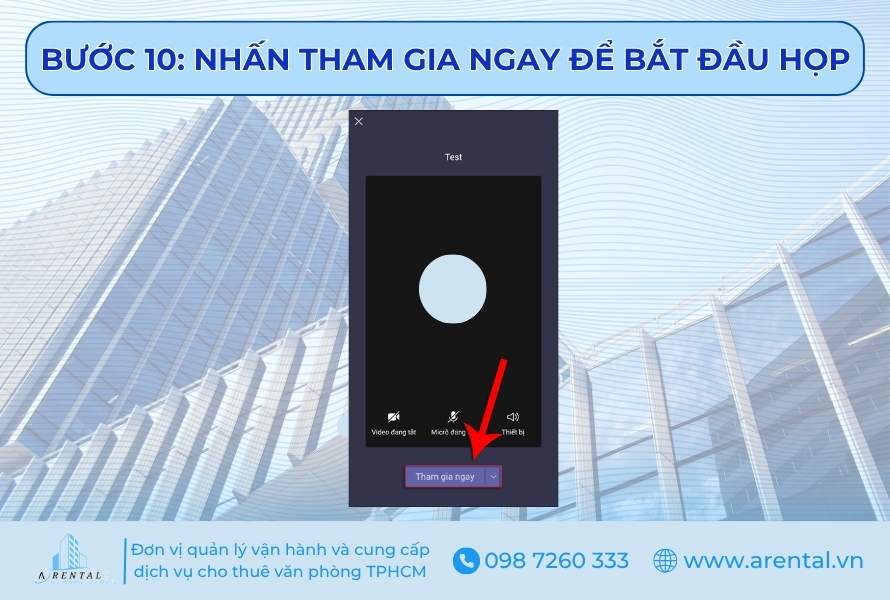 Bước 10. Nhấn tham gia ngay.