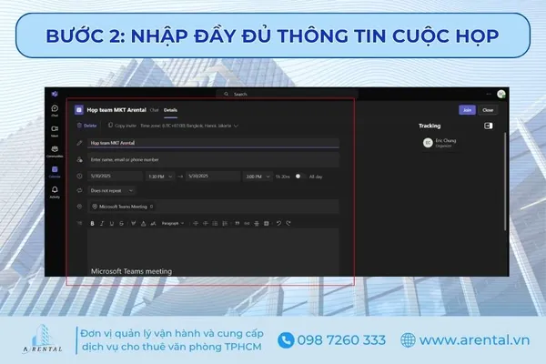 Bước 2. Nhập đầy đủ thông tin cuộc họp Teams.