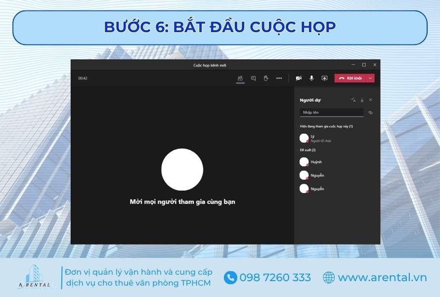 Bước 6. Cuộc họp sẽ được bắt đầu.