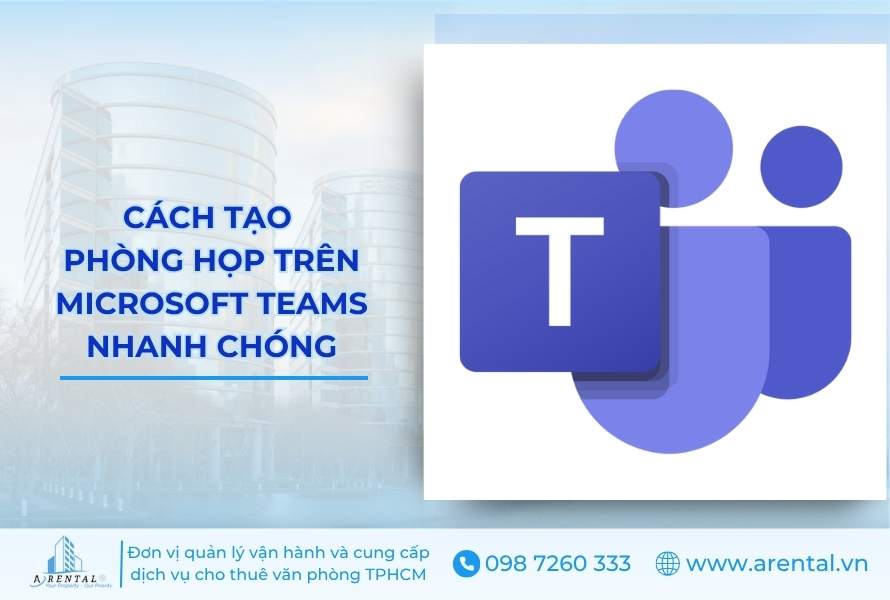 Cách tạo phòng họp trên Microsoft Teams nhanh chóng.