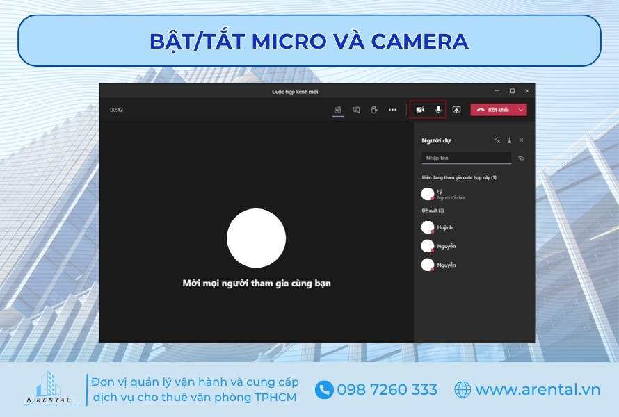 Tính năng bật/tắt micro và camera.