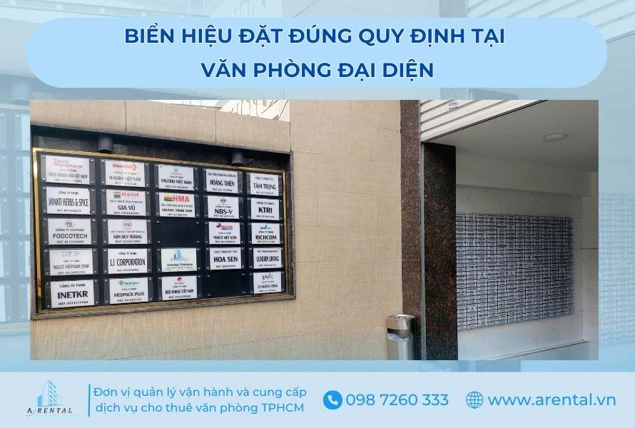 Biển hiệu đặt đúng quy định tại văn phòng đại diện.