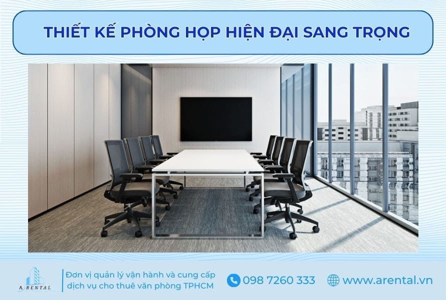 Thiết kế phòng họp đẹp theo phong cách hiện đại sang trọng.