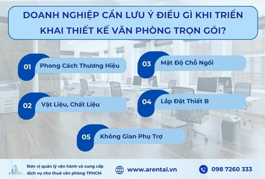5 điều cần lưu ý khi thiết kế thi công nội thất văn phòng trọn gói.