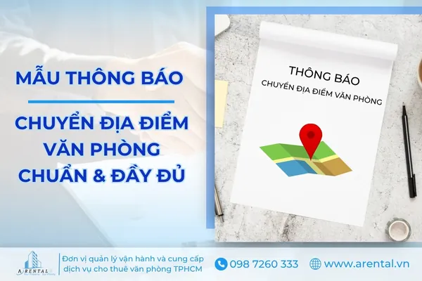 Mẫu thông báo chuyển địa điểm văn phòng chuẩn và đầy đủ.