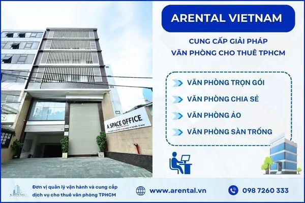 Dịch vụ cho thuê văn phòng TPHCM tại Arental Vietnam giúp tối ưu tiêu chuẩn thiết kế diện tích văn phòng làm việc cho doanh nghiệp.