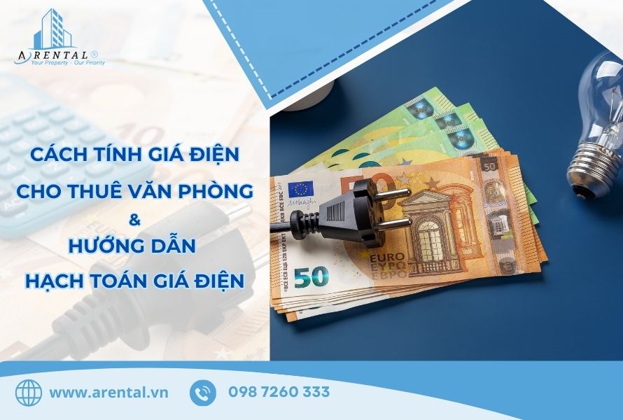Thông tin về cách tính giá điện khi thuê văn phòng.