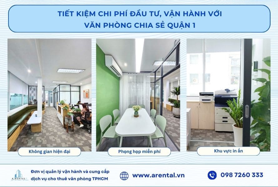 Văn phòng chia sẻ quận 1 giúp doanh nghiệp tiết kiệm chi phí.