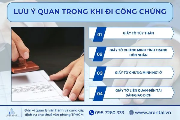 Các lưu ý quan trọng khi đi công chứng.