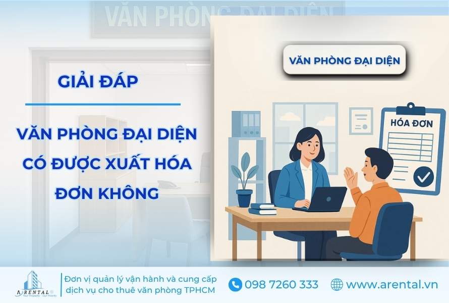 Giải đáp: Văn phòng đại diện có được xuất hóa đơn không?