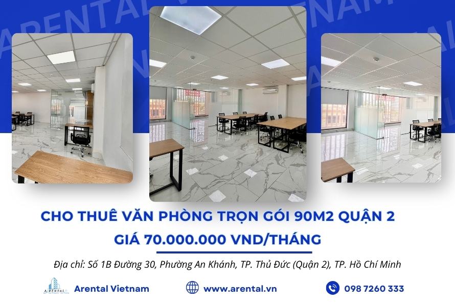 Cho thuê văn phòng trọn gói 90m2 quận 2 Arental Vietnam.
