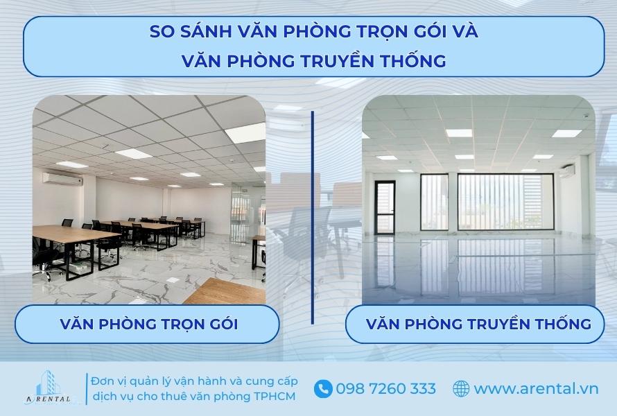 So sánh văn phòng trọn gói và văn phòng truyền thống.
