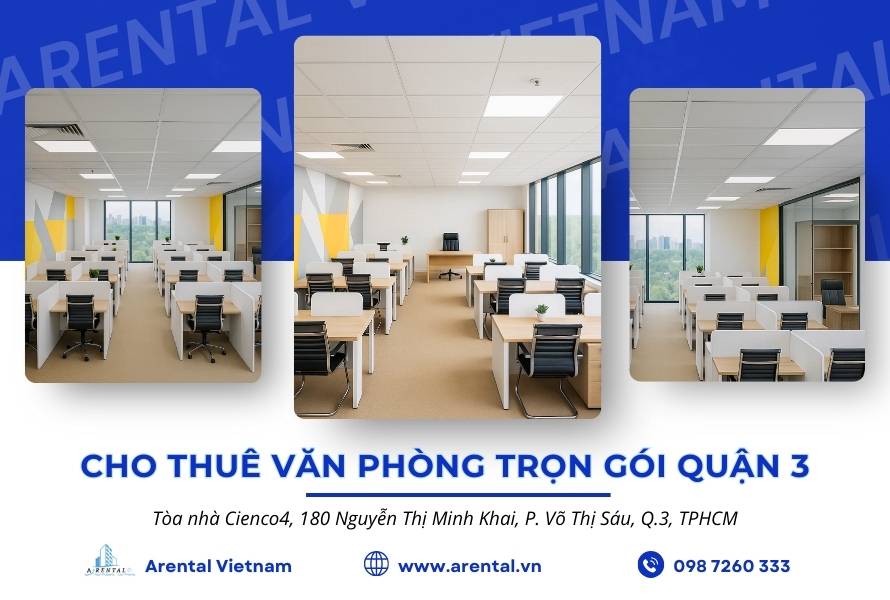 Cho thuê văn phòng trọn gói Quận 3 - Arental Vietnam.