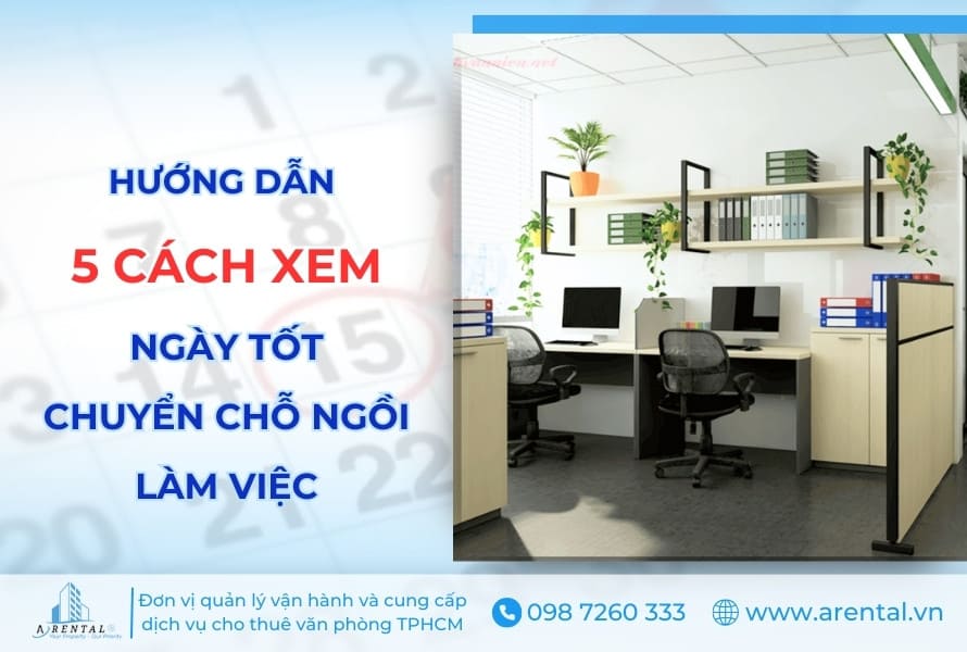 Hướng dẫn 5 cách xem ngày chuyển chỗ ngồi làm việc.