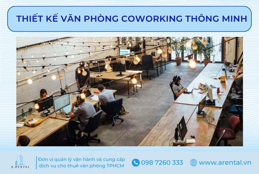 Xu hướng thiết kế coworking space thông minh.
