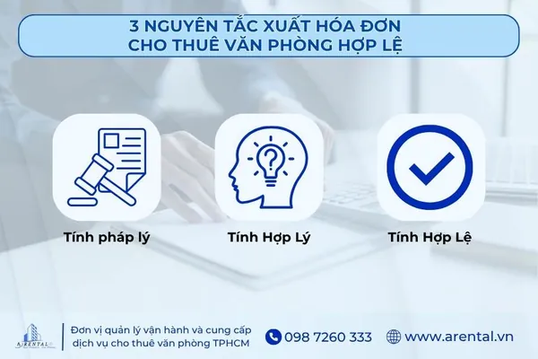 3 nguyên tắc cần tuân thủ khi xuất hóa đơn cho thuê văn phòng.